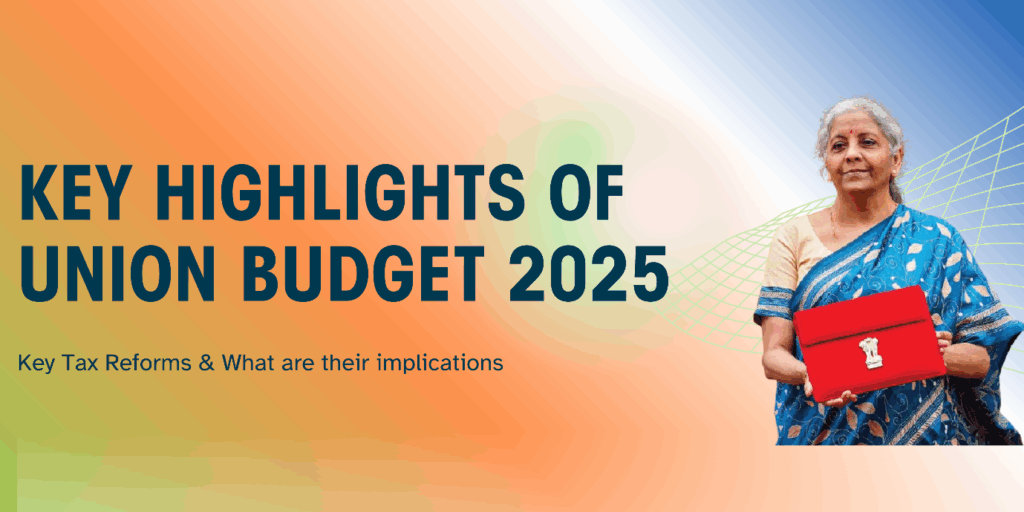 Changes in Indian Taxation: Budget 2025-2026